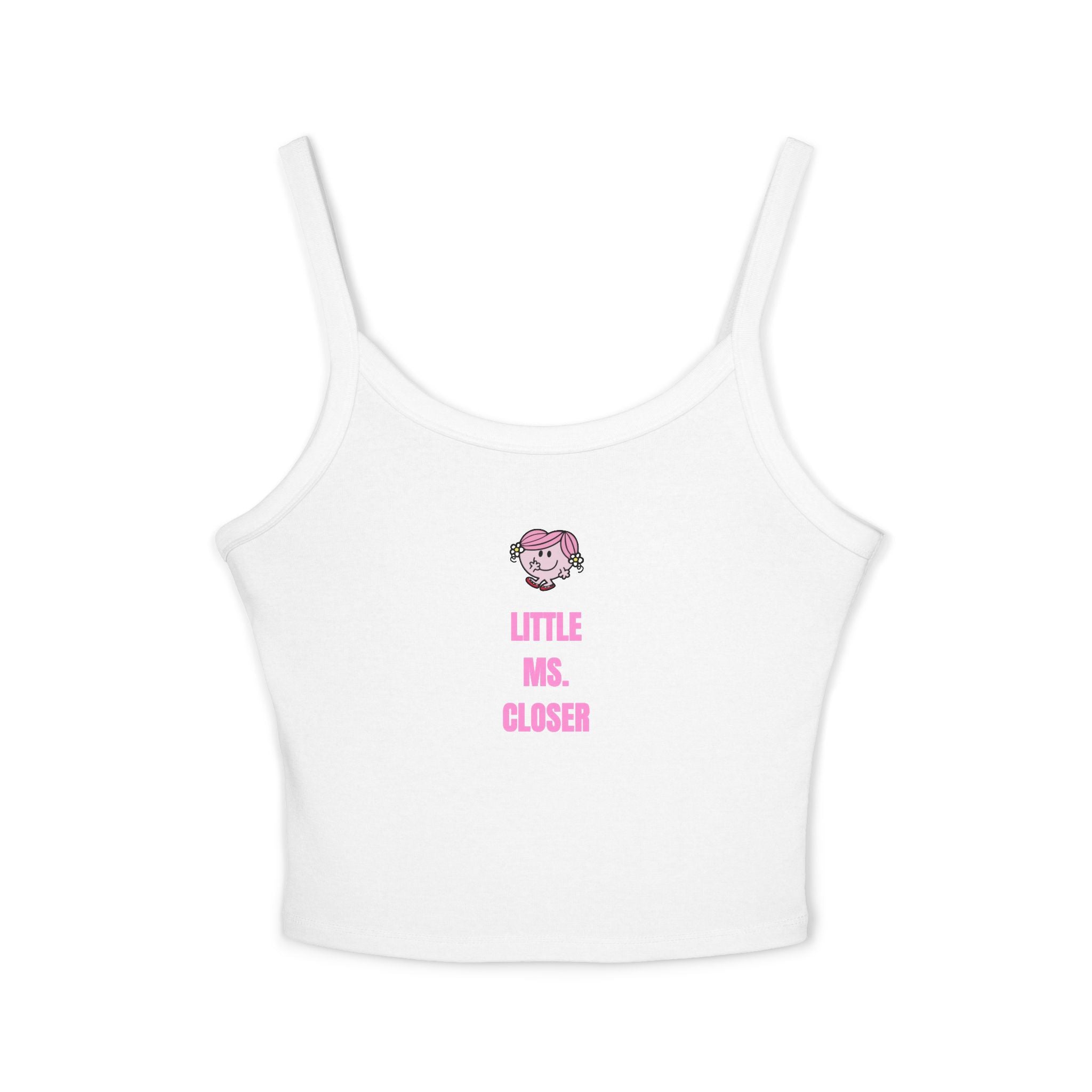 "LITTLE MS. CLOSER" Tank-Top