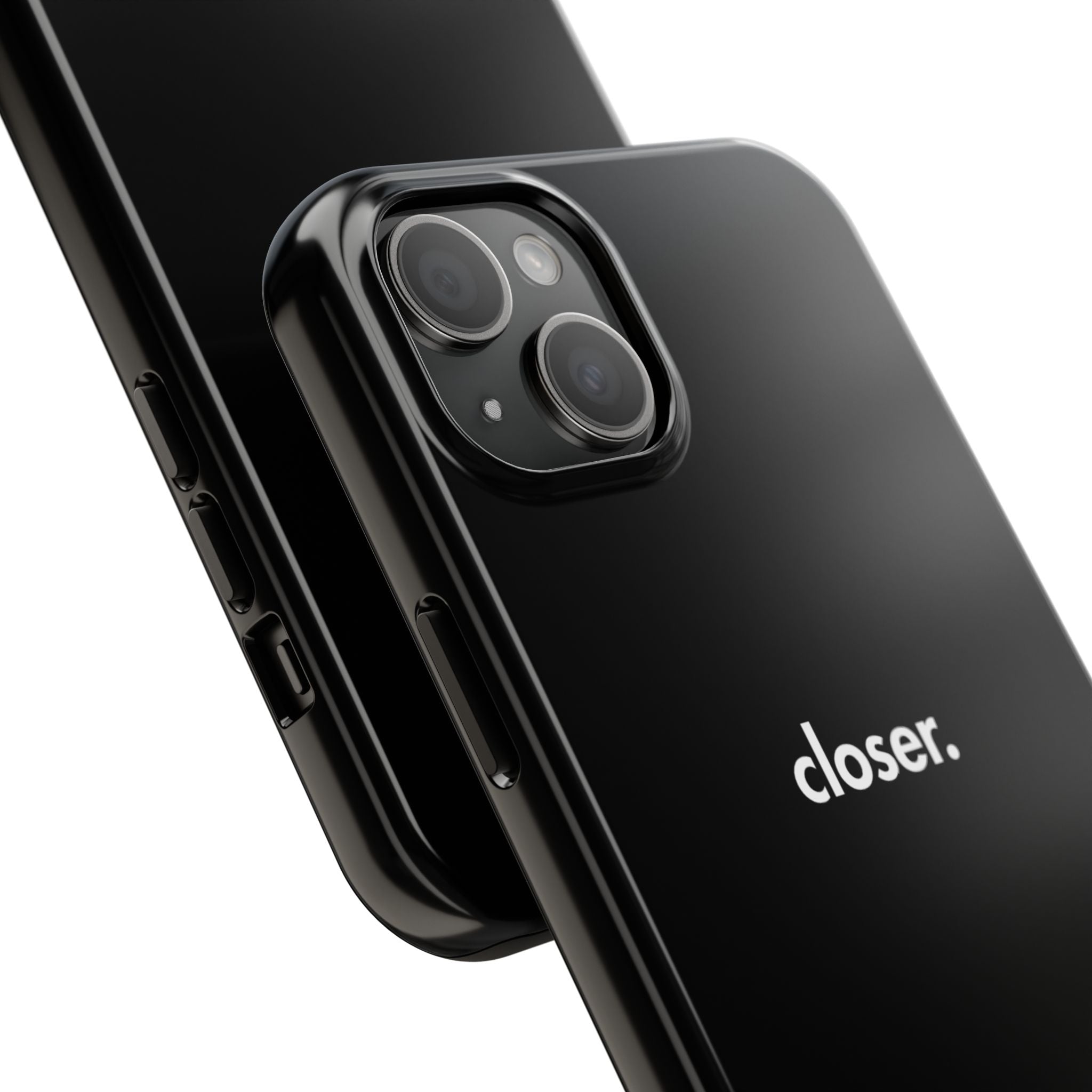 "CLOSER." Phone Case
