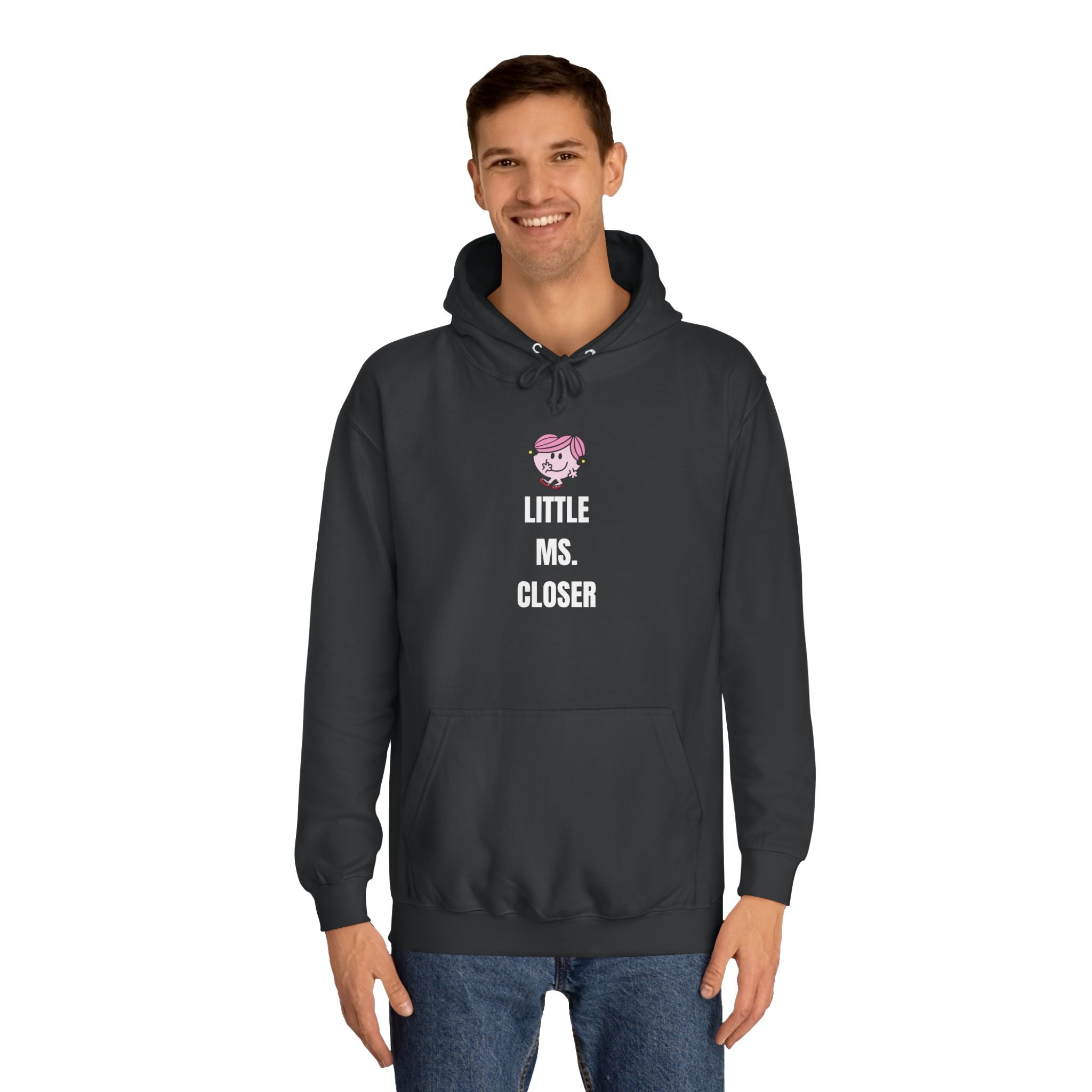 Women's "LITTLE MS. CLOSER" Hoodie