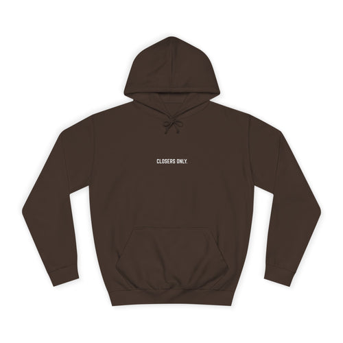 "ALWAYS BE CLOSING" Hoodie