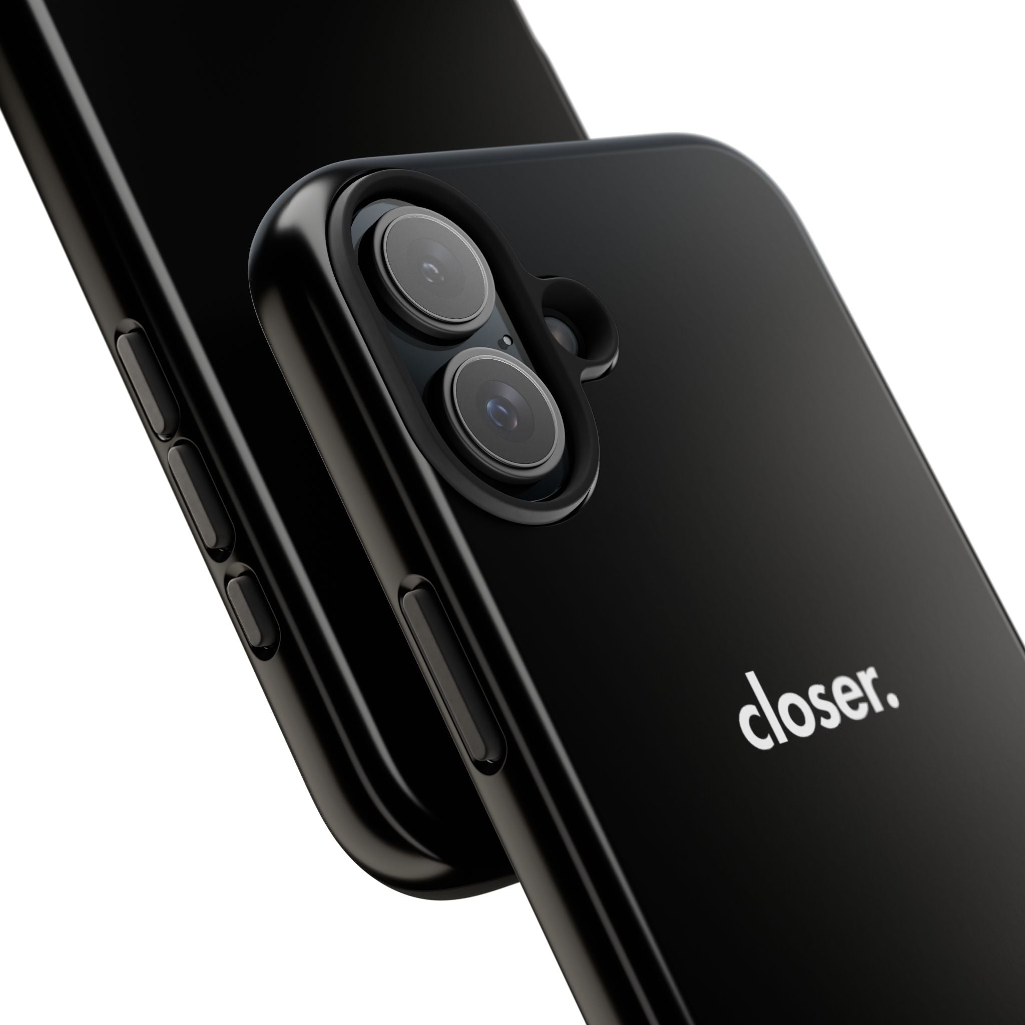 "CLOSER." Phone Case