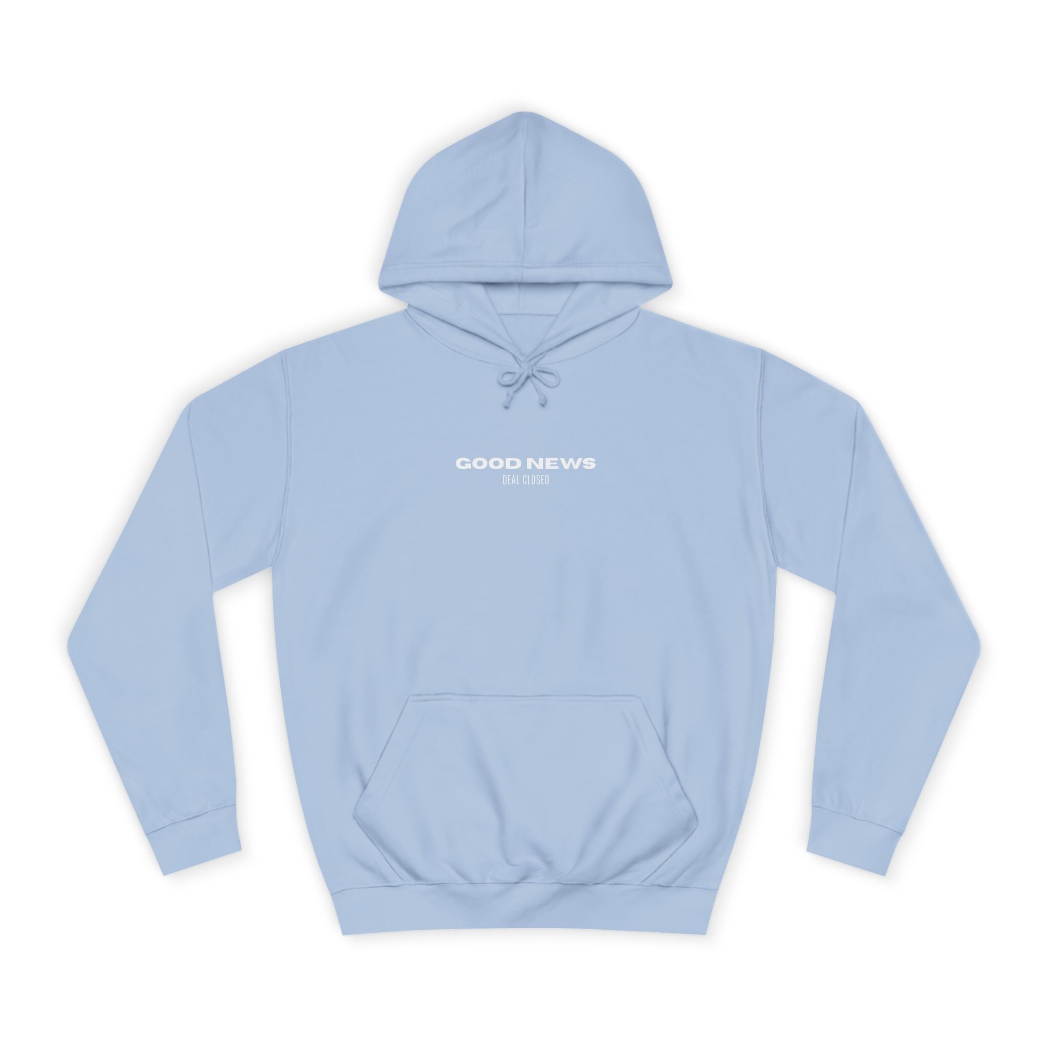 "GOOD NEWS. DEAL CLOSED." Hoodie