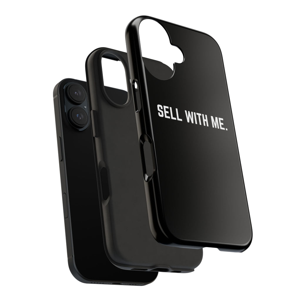 "SELL WITH ME" Phone Case