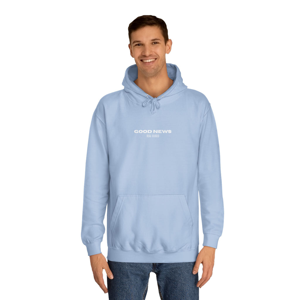 "GOOD NEWS. DEAL CLOSED." Hoodie