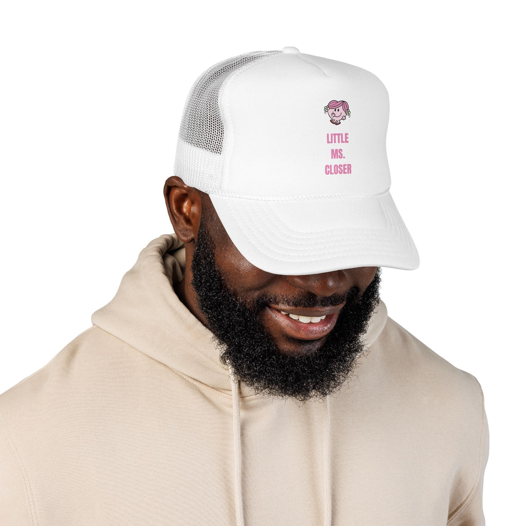 "LITTLE MS. CLOSER" Hat