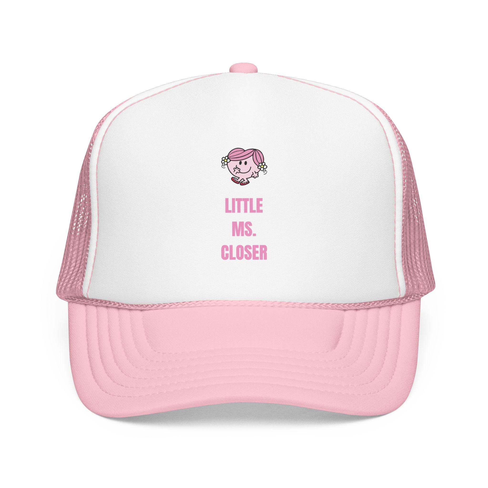 "LITTLE MS. CLOSER" Hat