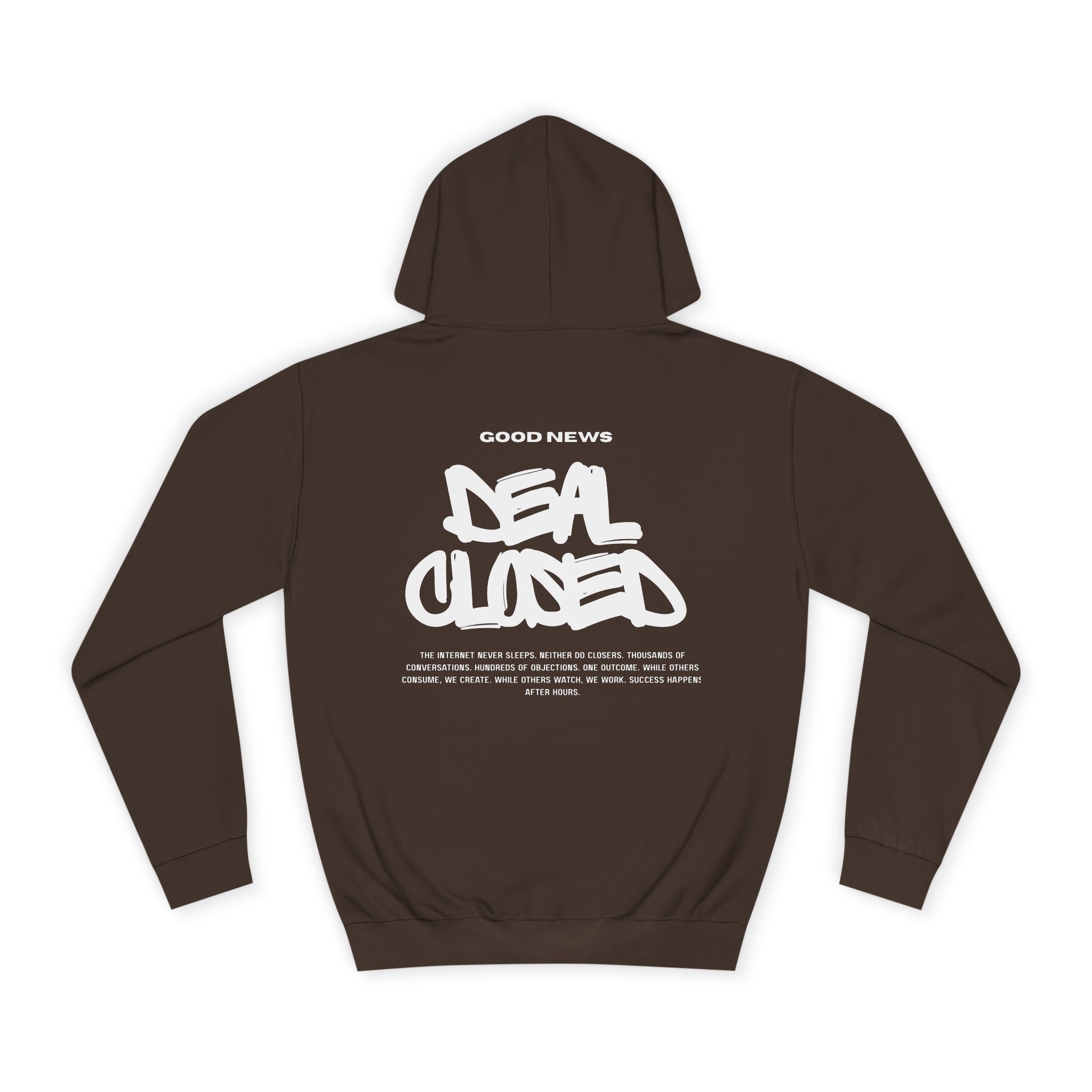 "GOOD NEWS. DEAL CLOSED." Hoodie