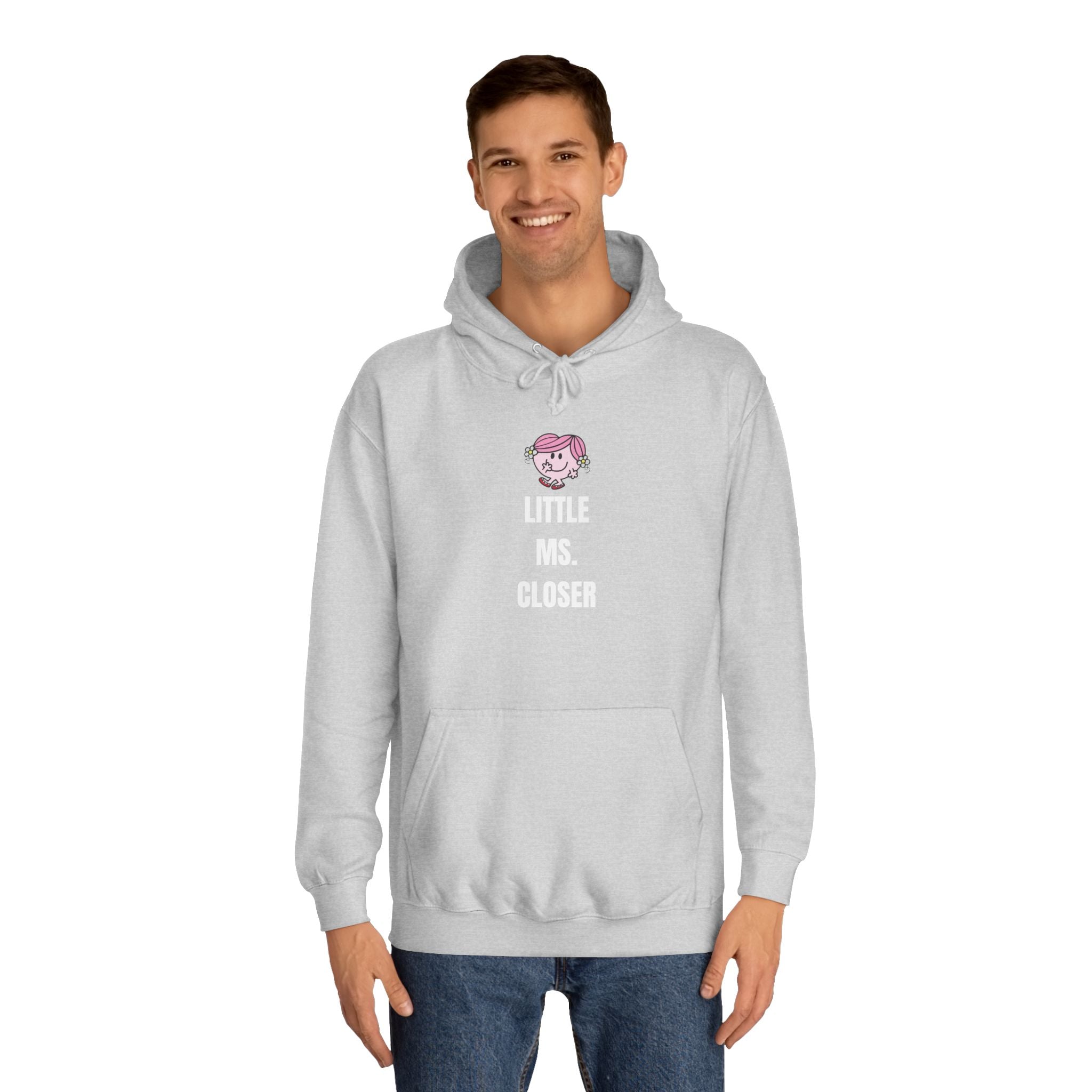 Women's "LITTLE MS. CLOSER" Hoodie