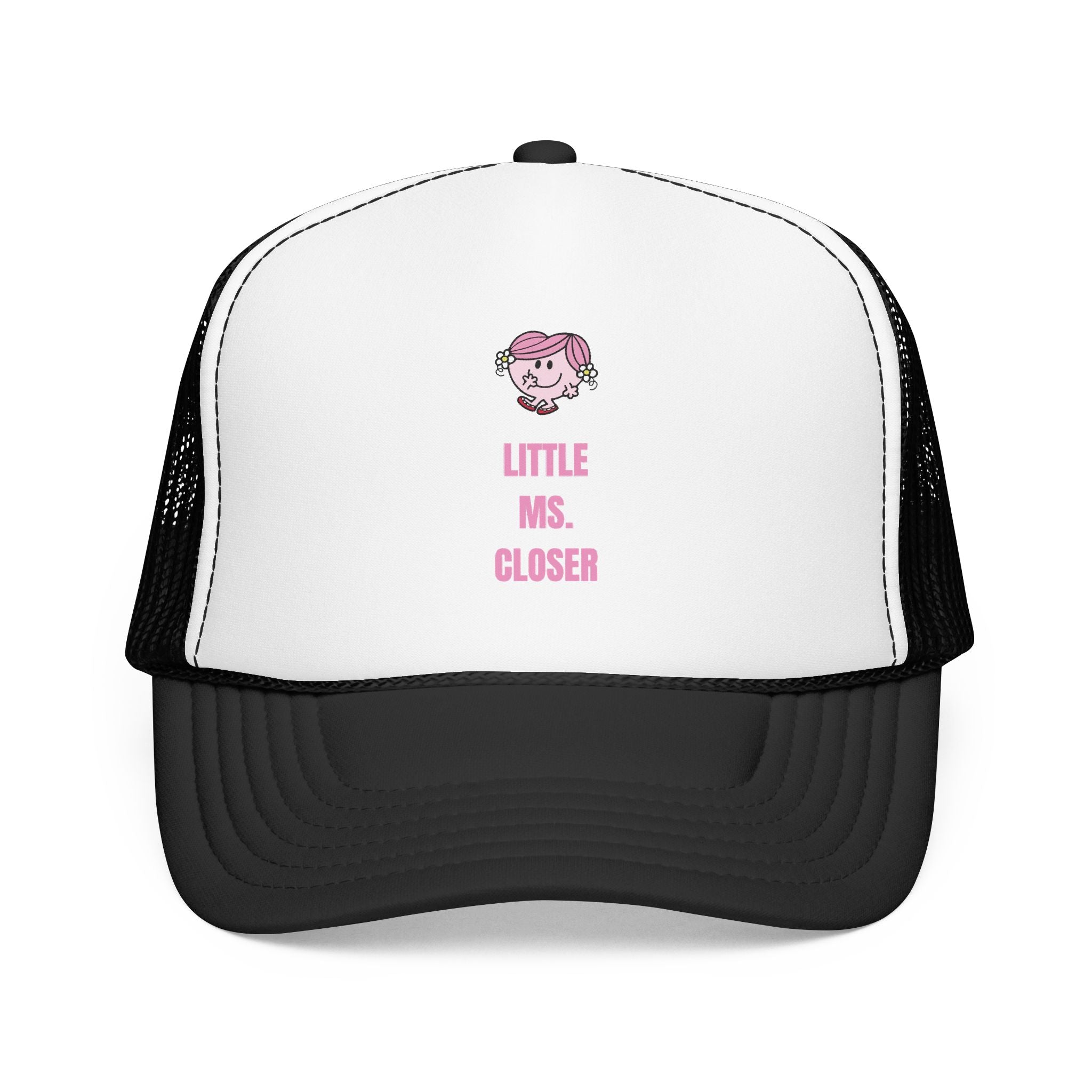 "LITTLE MS. CLOSER" Hat