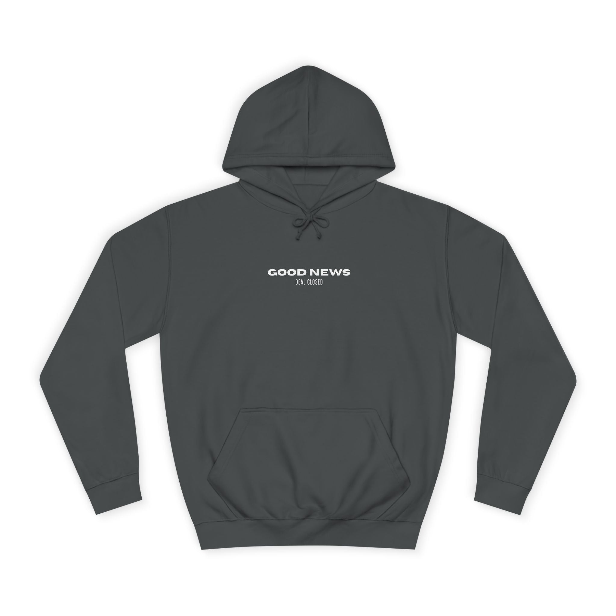 "GOOD NEWS. DEAL CLOSED." Hoodie