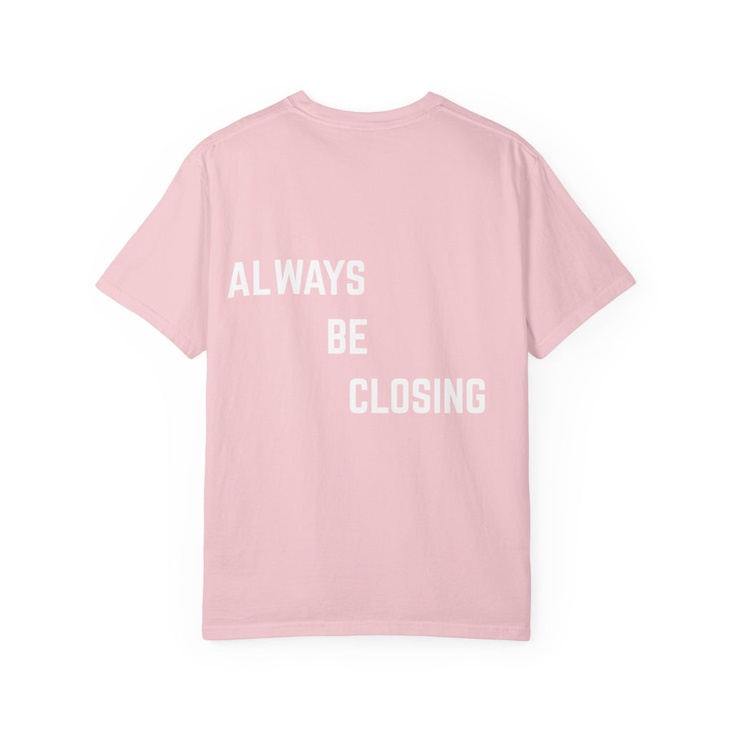 "ALWAYS BE CLOSING" T-shirt