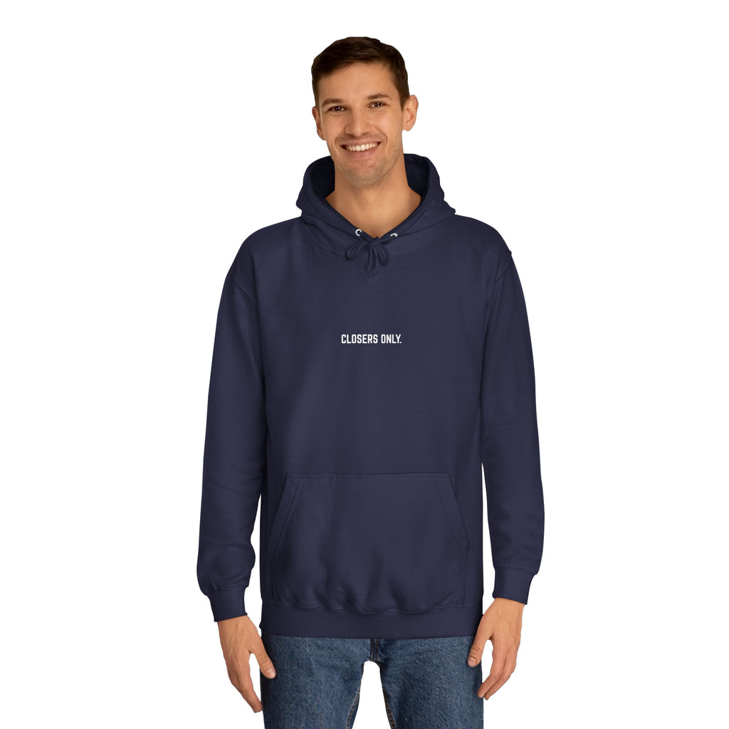 "ALWAYS BE CLOSING" Hoodie