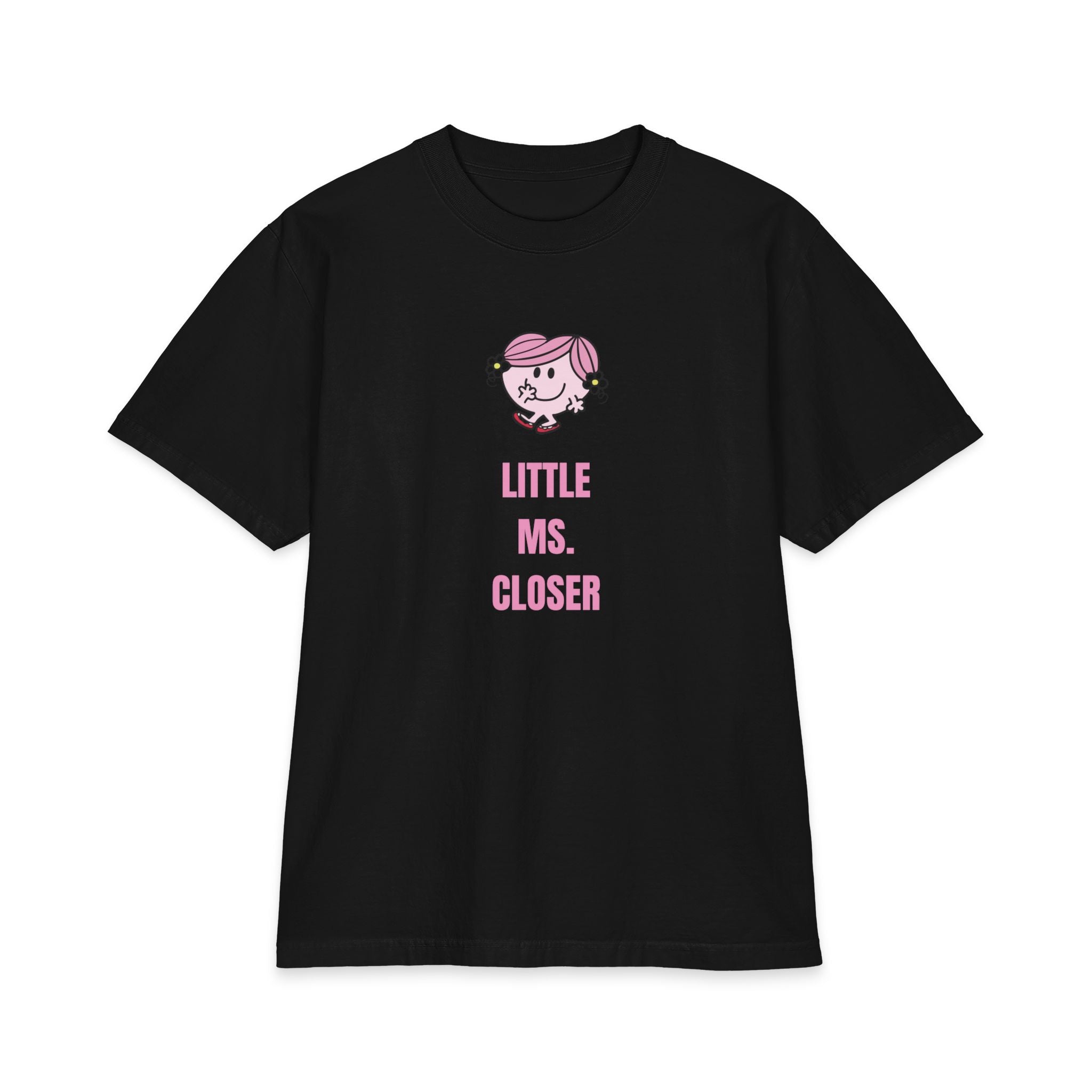 "LITTLE MS. CLOSER" T-Shirt