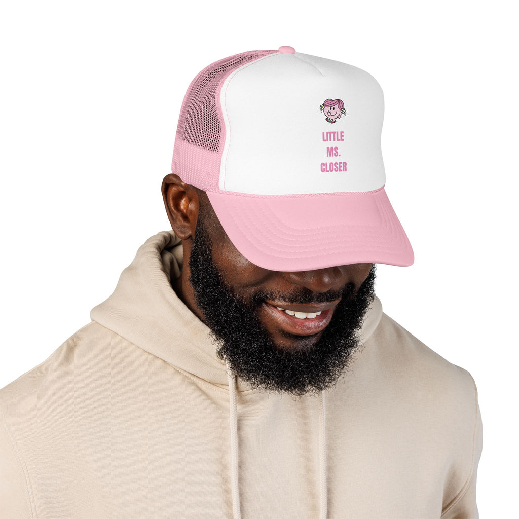 "LITTLE MS. CLOSER" Hat