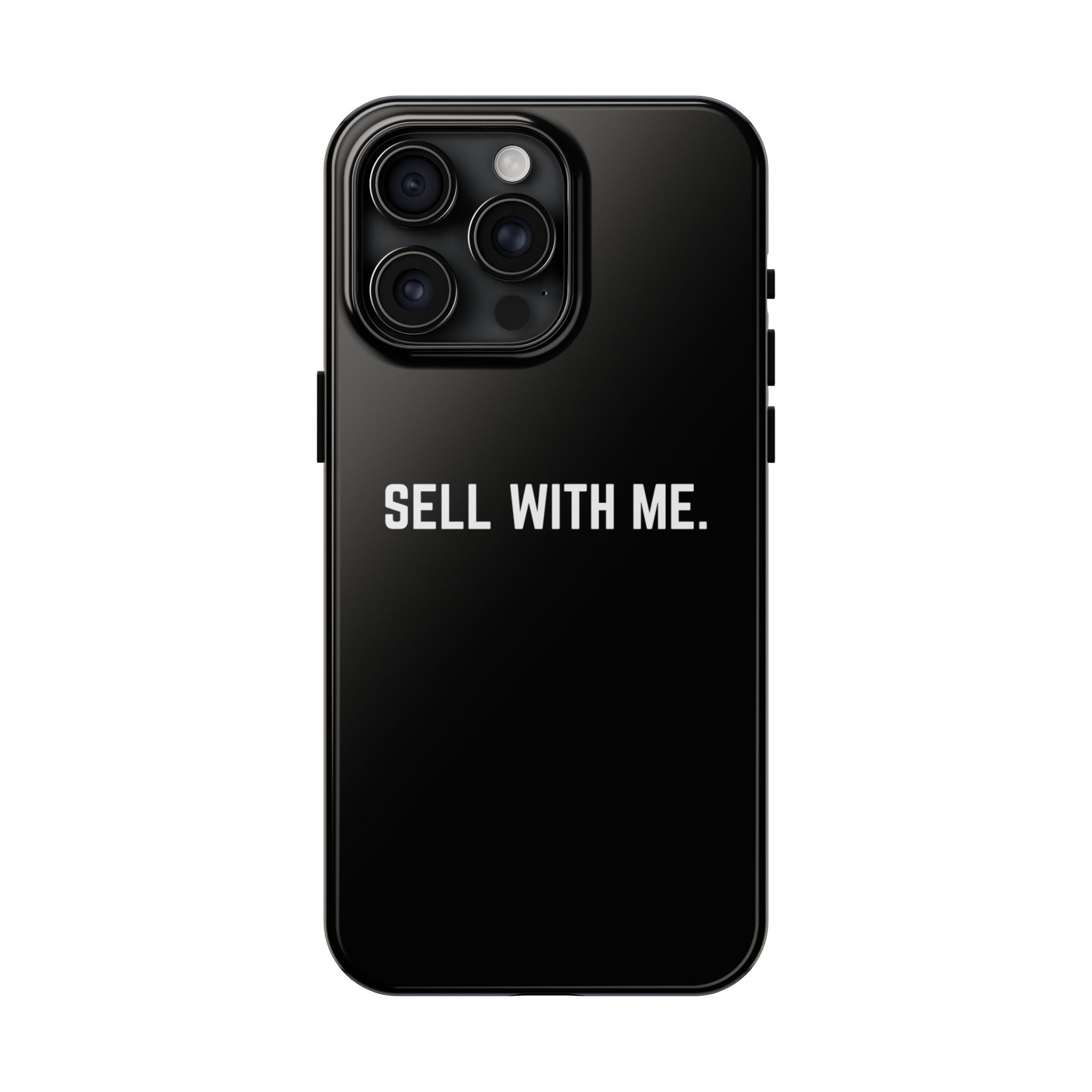 "SELL WITH ME" Phone Case