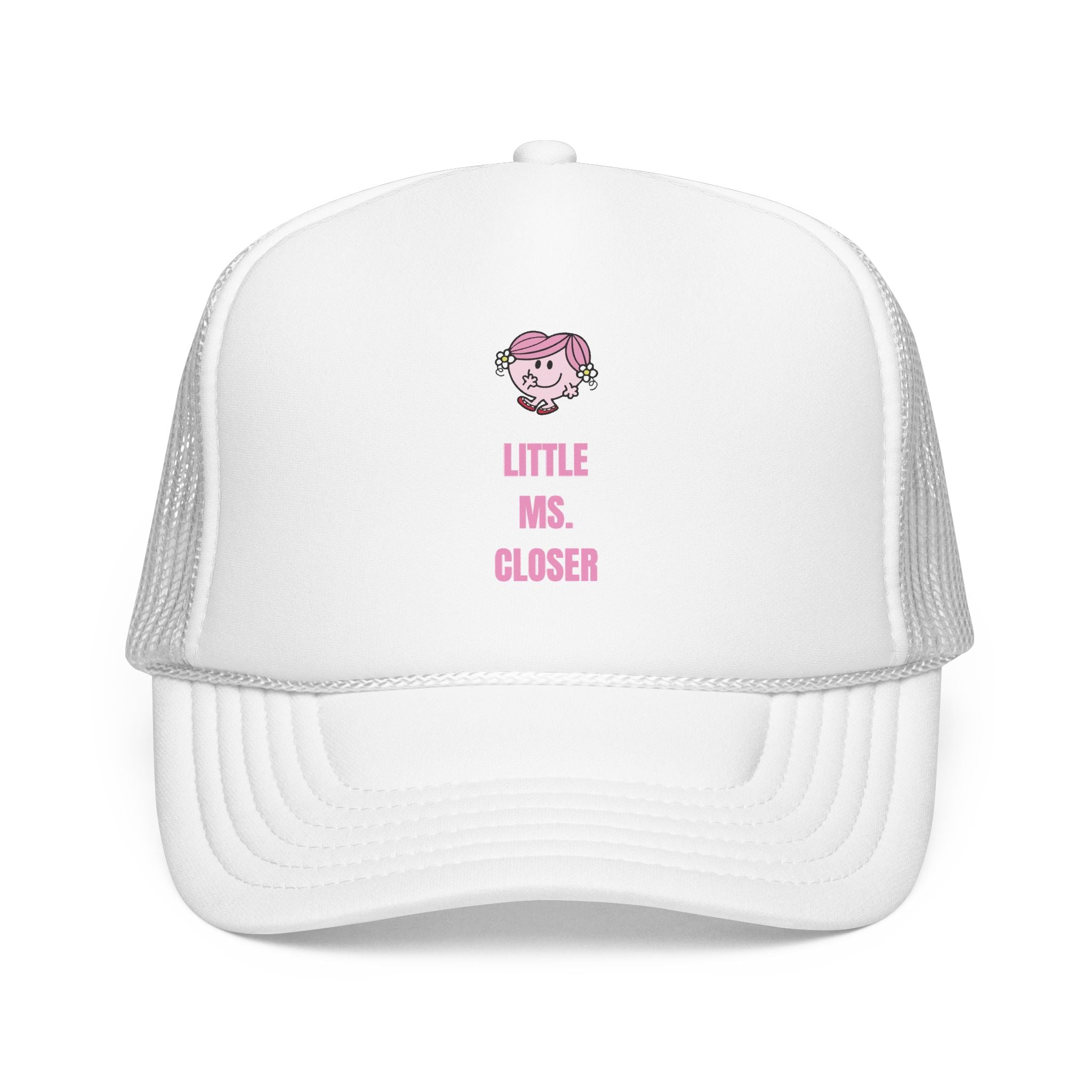 "LITTLE MS. CLOSER" Hat