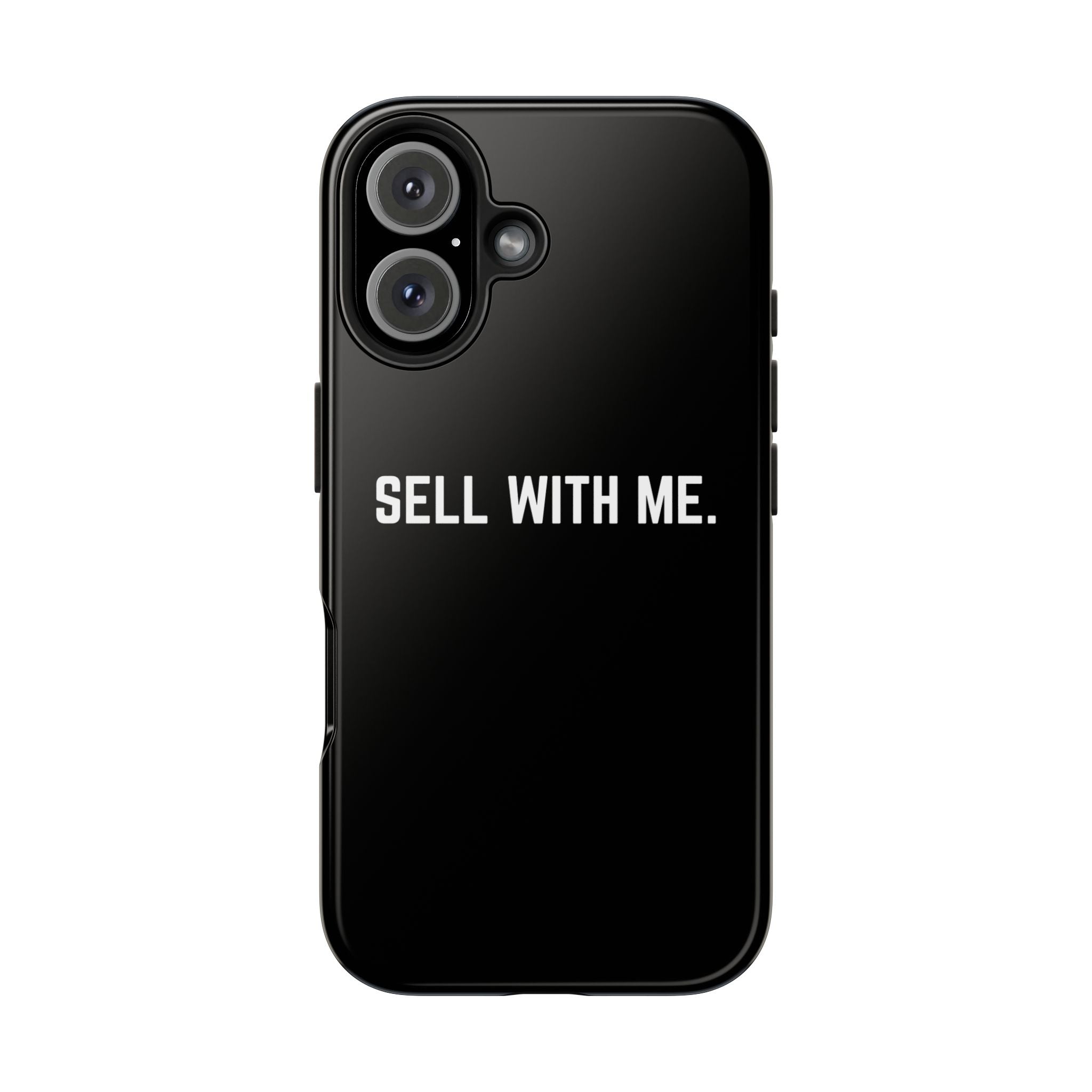 "SELL WITH ME" Phone Case