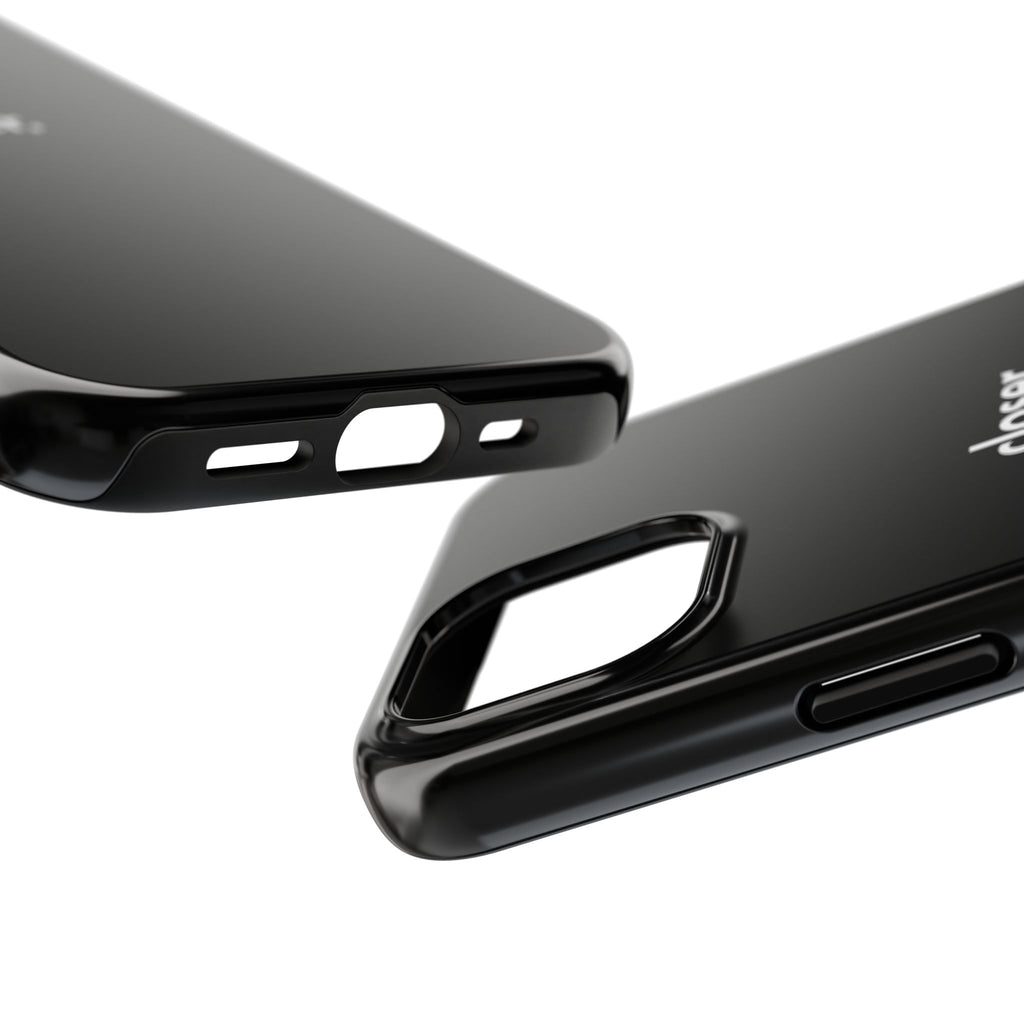 "CLOSER." Phone Case