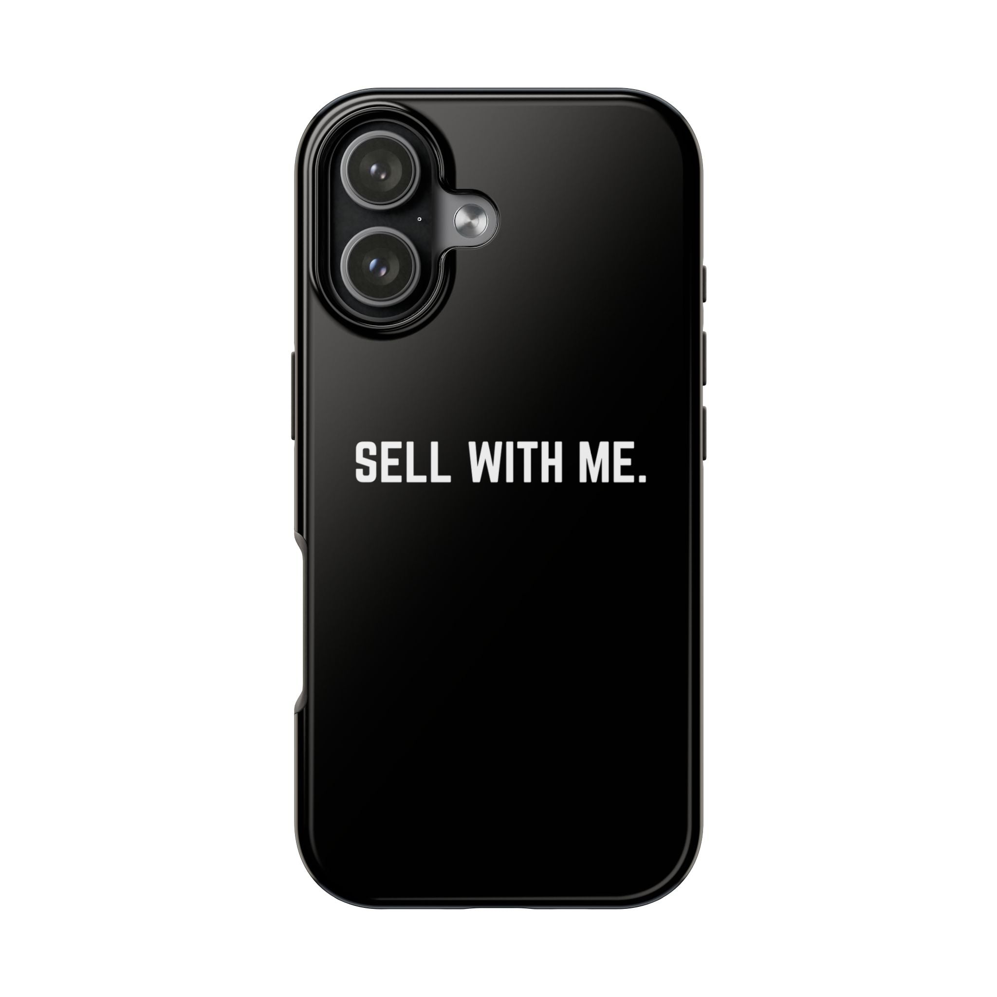 "SELL WITH ME" Phone Case