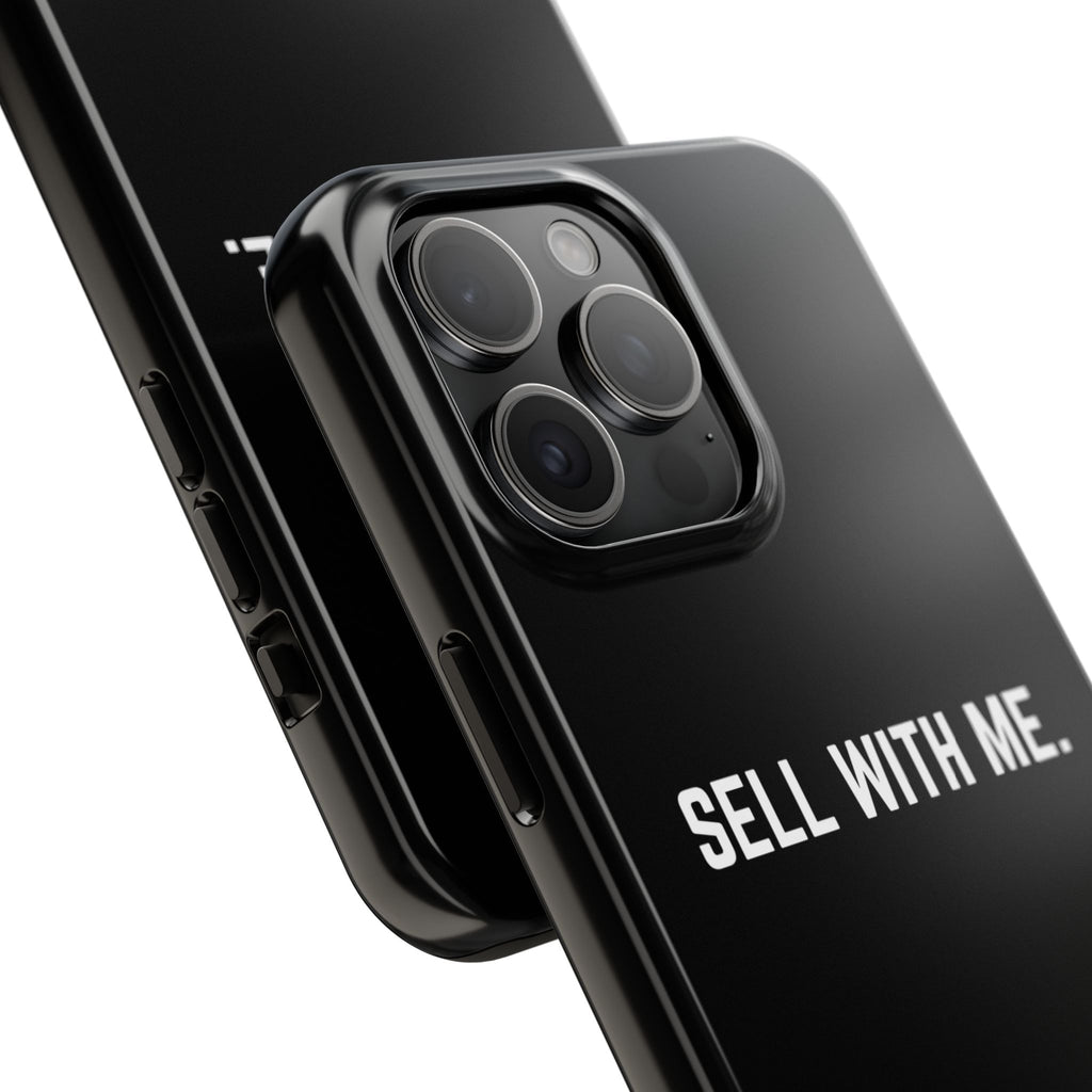 "SELL WITH ME" Phone Case