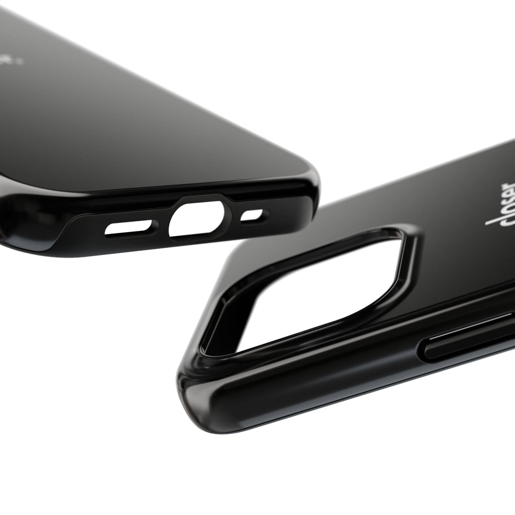 "CLOSER." Phone Case