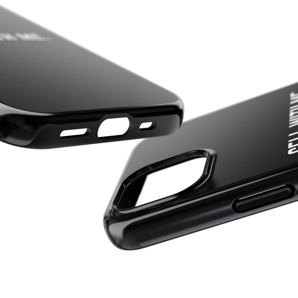 "SELL WITH ME" Phone Case