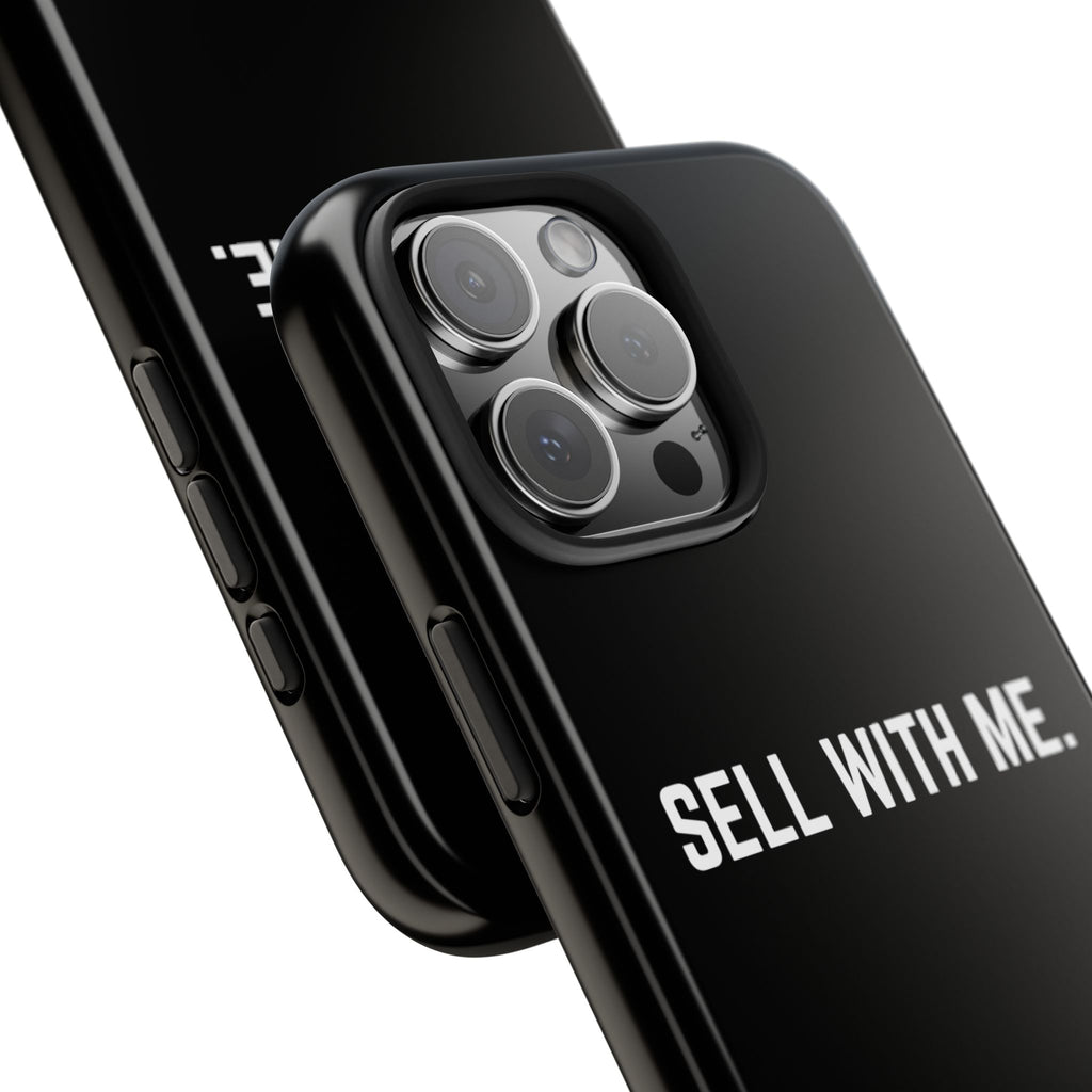 "SELL WITH ME" Phone Case