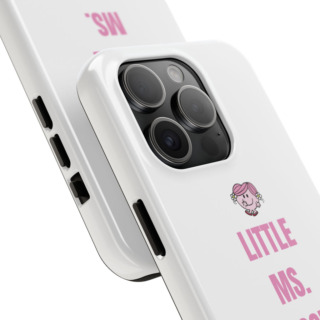 "LITTLE MS. CLOSER" Phone Case