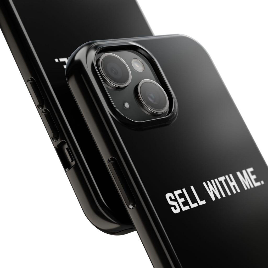 "SELL WITH ME" Phone Case