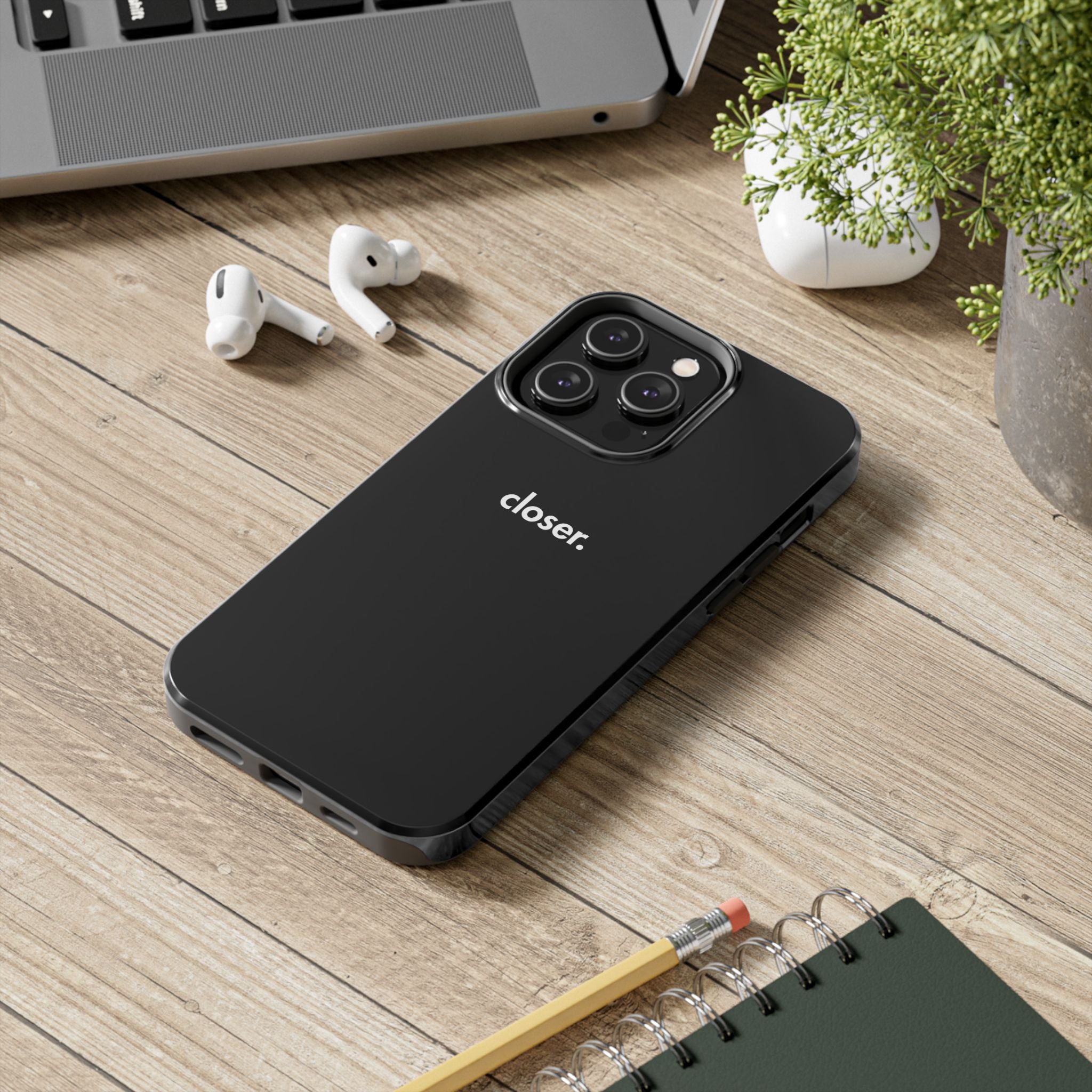 "CLOSER." Phone Case